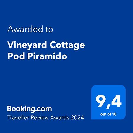 Dobrnic Vineyard Cottage Pod Piramido מראה חיצוני תמונה